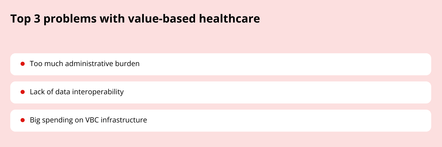 problems with value-based healthcare